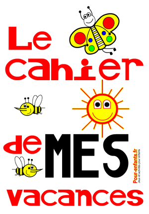 Cahier de mes vacances à imprimer. Une couverture de cahier de vacances imprimable. Gratuit. Cahier de vacances. Couverture à imprimer.