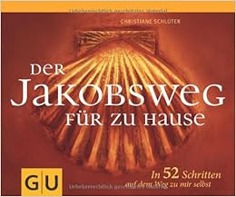 Schöne Sprüche Jakobsweg gloriarerelist site