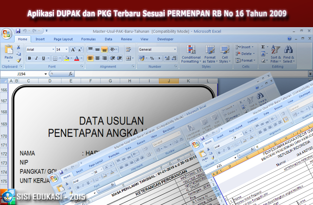 Aplikasi DUPAK dan PKG Terbaru dengan Microsoft Excel Sesuai PERMENPAN RB No 16 Tahun 2009 Aplikasi DUPAK dan PKG Terbaru dengan Microsoft Excel Sesuai PERMENPAN RB No 16 Tahun 2009