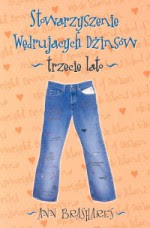 Stowarzyszenie Wędrujących Dżinsów Trzecie lato
