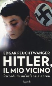 Hitler, il mio vicino. Ricordi di un'infanzia ebrea