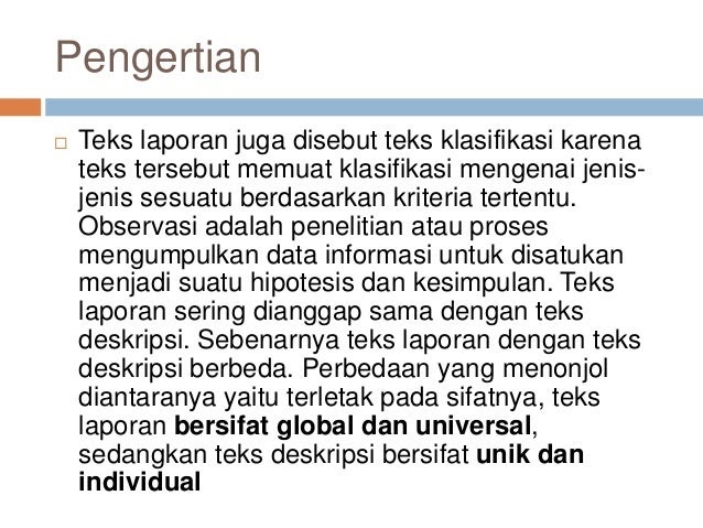 Perbedaan Teks Laporan Dan Teks Deskripsi