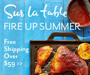 Sur La Table Fire Up Summer Collection