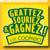 SOURIRES DE CAMPAGNE - GRATTEZ SOURIEZ ET GAGNEZ SOURIRES DE CAMPAGNE - GRATTEZ SOURIEZ ET GAGNEZ