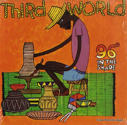 THIRD WORLD 96 in the shade
