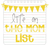 Life on the Mom List