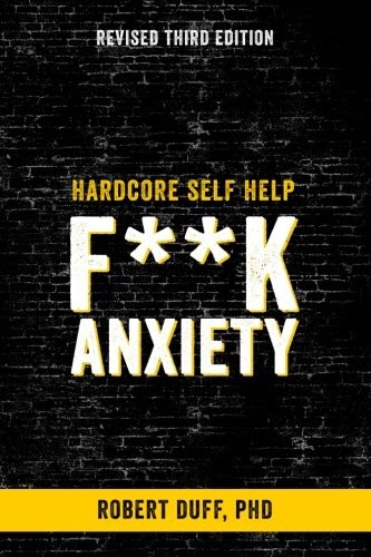 Book Hardcore Self Help F K Anxiety Volume 1 Read Ebook