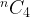{}^n{C_4} {}^n{C_4}