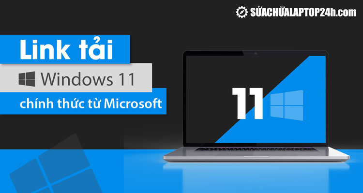 Windows 11 ISO từ Microsoft