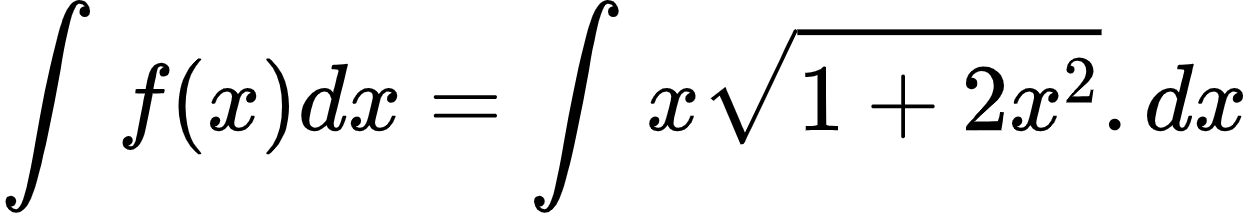 {"id":"2-0-1-1-1-1-1-1-1-0","font":{"size":10,"color":"#000000","family":"Arial"},"type":"align*","code":"\\begin{align*}\n{\\int_{}^{}f\\left(x\\right)dx}&={\\int_{}^{}x{\\sqrt[]{1+2x^{2}}}.dx}\t\n\\end{align*}","ts":1600078471521,"cs":"WXor4rApo5/F63wAzYv0sw==","size":{"width":208,"height":36}}