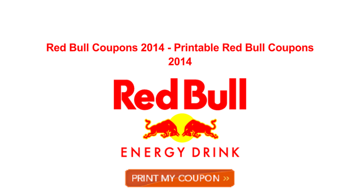 Red Bull Coupons 2014 Printable Red Bull Coupons 2014 Google Docs