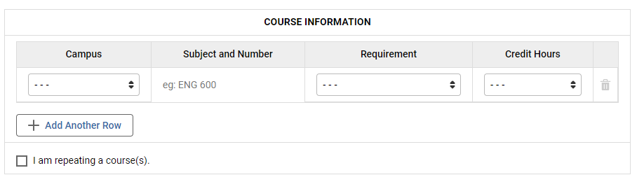 Screenshot of the Course Information section. Here you put the course campus, subject and number, requirement, and credit hours. 