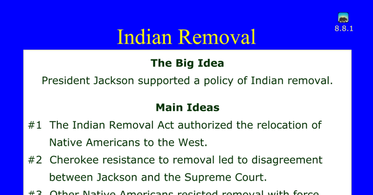 why did the indian removal act take place