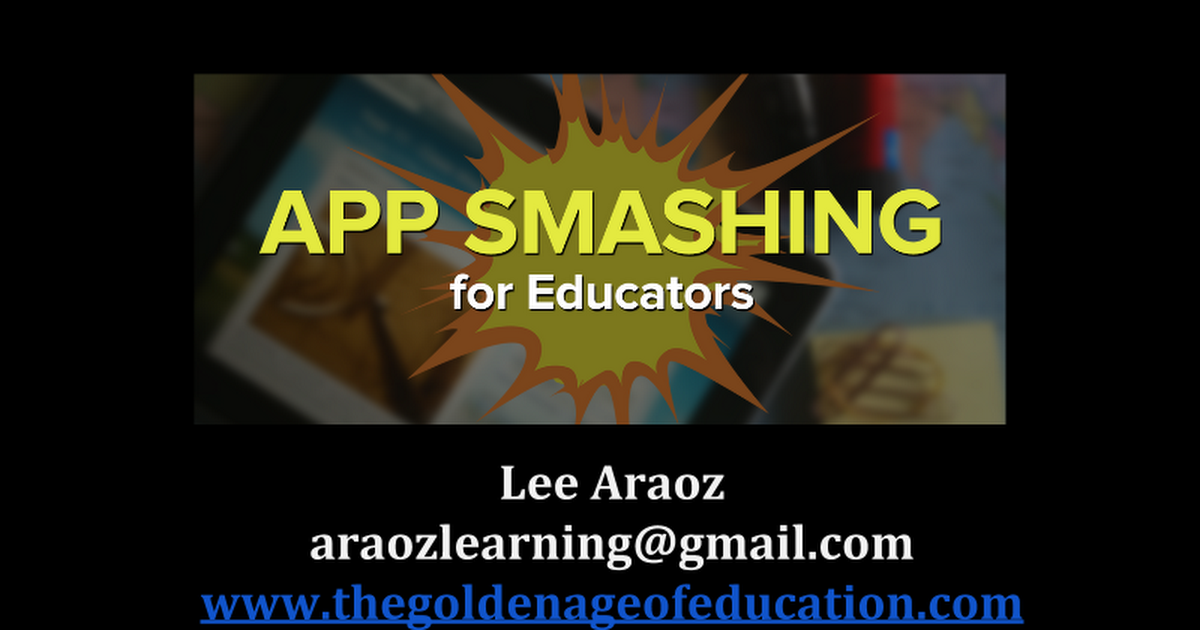 App Smashing For Educators LPS