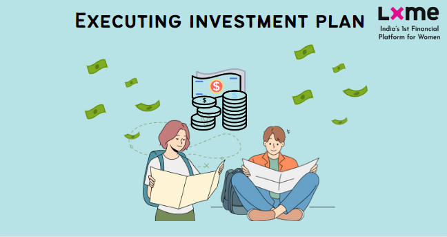 Executing Investment Plan