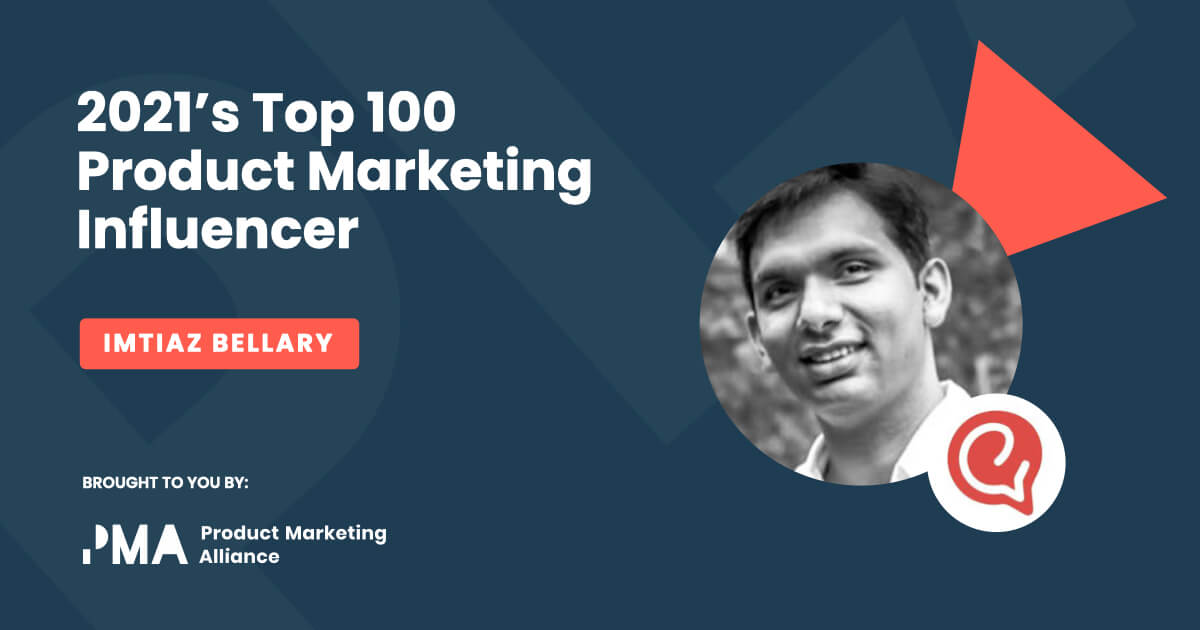 A badge from the 2021 Top Product Marketing Influencer Report of Imtiaz Bellary and his brand. 