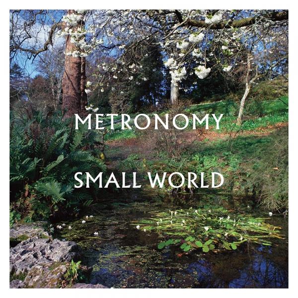 Metronomy - Small World | Reviews | Clash Magazine