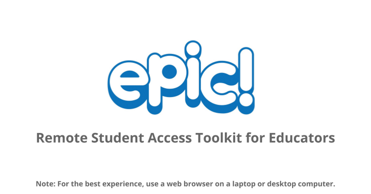 EPIC Remote Student Access Toolkit for Educators