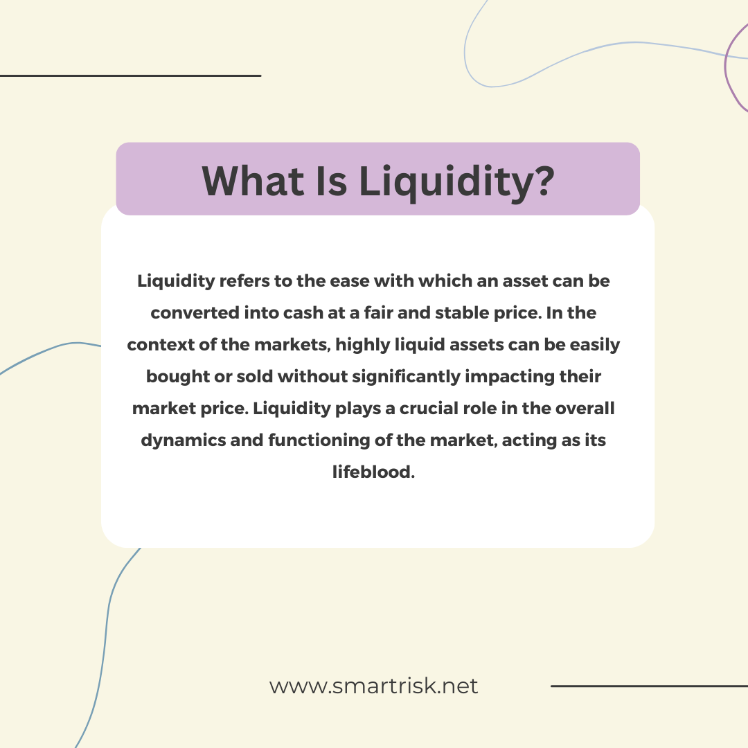 What is liquidity- Liquidity Trading Strategy