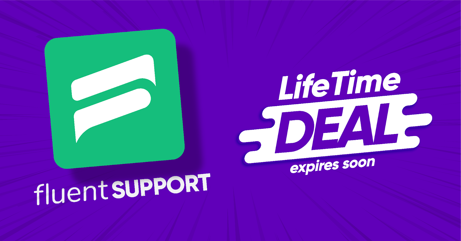 Fluent support life time deal