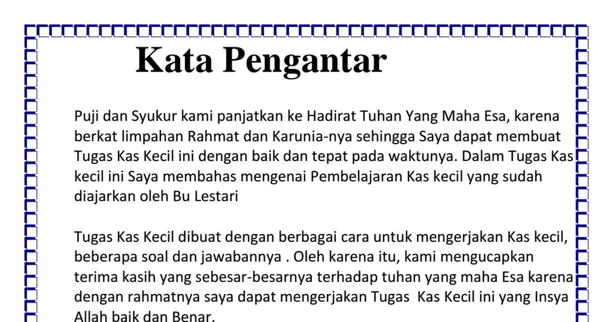 Kata Pengantar, Daftar Isi & Bukti-Bukti Transaksi Kas 