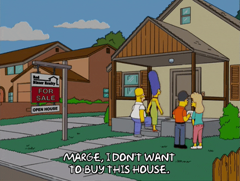 Simpsons Marge I don't want to buy this house