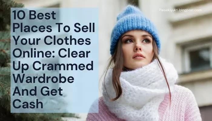 Sell Your Clothes Online