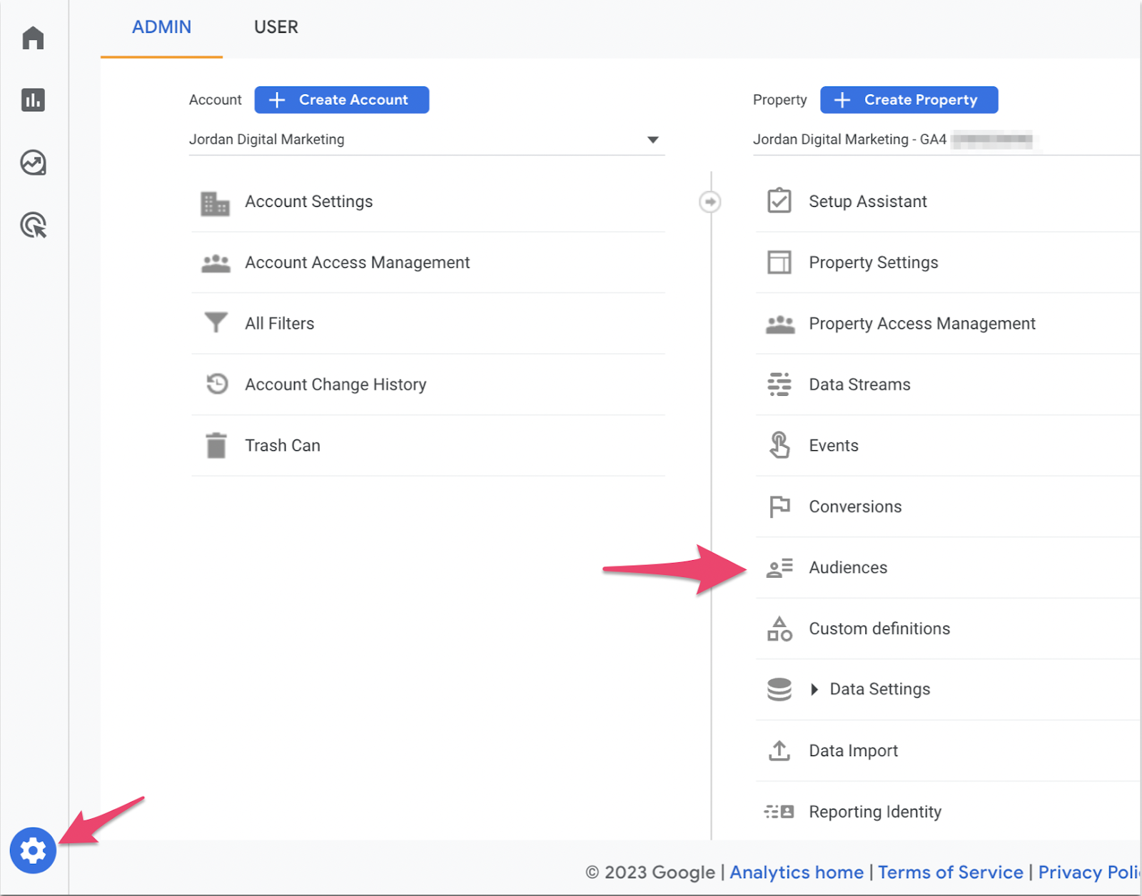 Admin in the lower right corner. Under the Property, go to Audiences.
