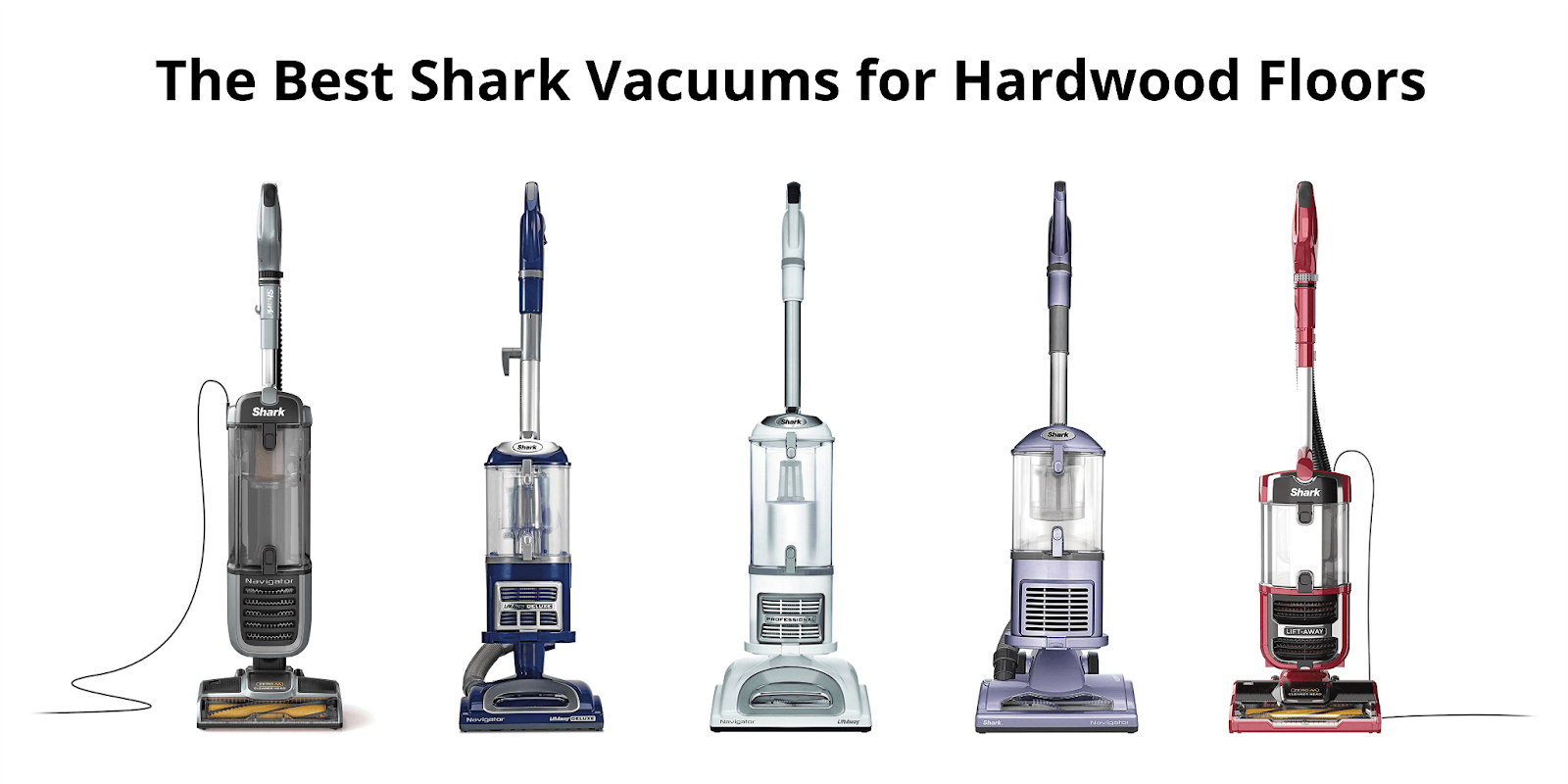 The ultimate list of Shark vacuums for hardwood floors with updated all the new features.