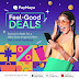 PayMaya gives you your daily dose of good vibes with Feel-Good Deals! 