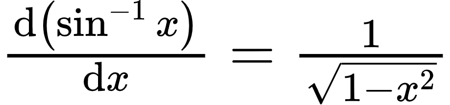 {"font":{"color":"#000000","family":"Arial","size":12},"code":"$\\diff{\\left(\\sin^{-1}x\\right)}{x}=\\frac{1}{{\\sqrt[]{1-x^{2}}}}$","id":"6-0","type":"$","ts":1601632245123,"cs":"Qw5vs0AzaSfLKtLsAaGnHQ==","size":{"width":152,"height":36}}