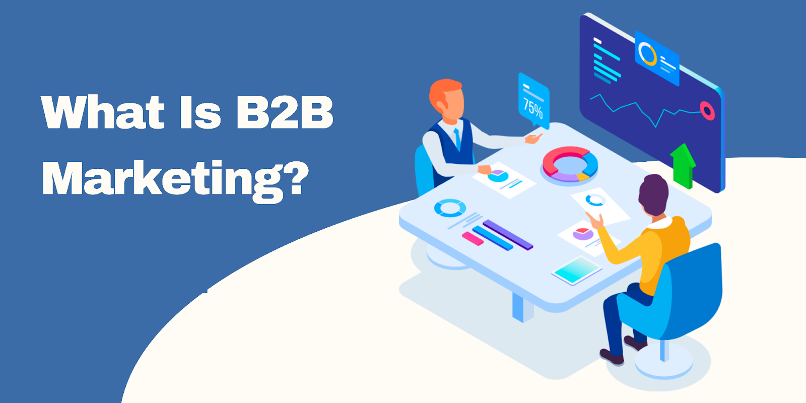 What-Is-B2B-Marketing?