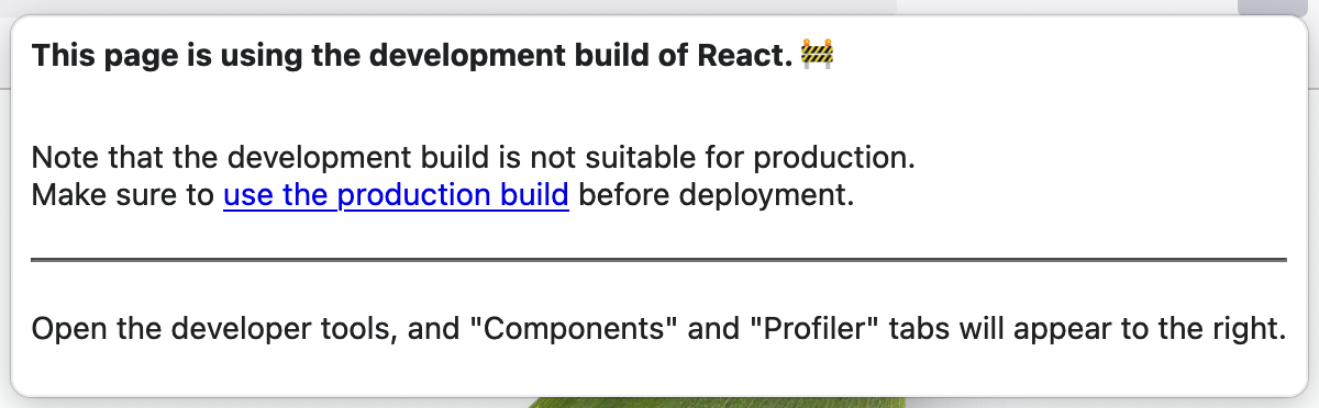 Note that the page is using the development build of React