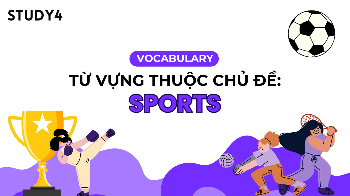vocabulary từ vựng topic chủ đề sports thể thao