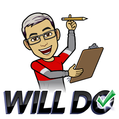 Dr. CG bitmoji. Carlos Goller wearing red and gray long-sleeve shirt and holding pencil and clipboard. Cartoon character image above "WILL DO" text with green checkbox over "O".