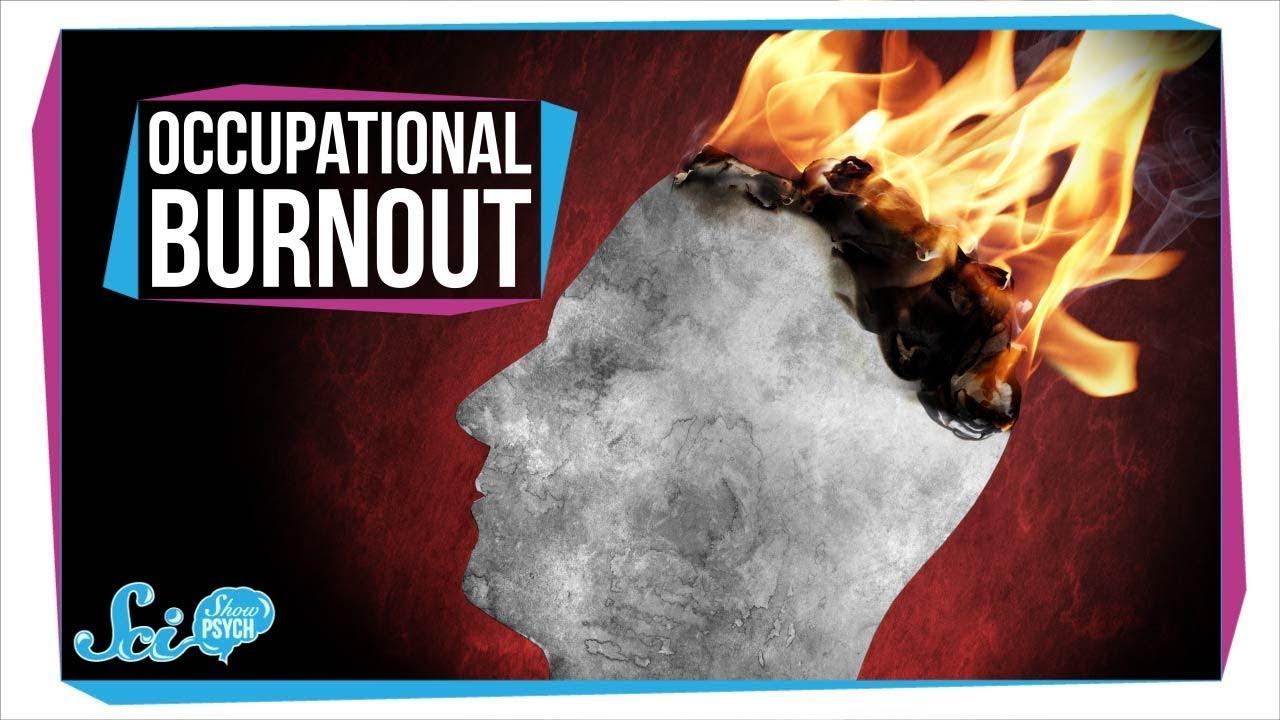 Occupational Burnout: When Work Becomes Overwhelming - YouTube