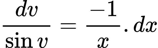{"id":"4-0-1-0-0-0-0-1-2-0-1-0-0","code":"\\begin{align*}\n{\\frac{dv}{\\sin v}}&={\\frac{-1}{x}.dx}\t\n\\end{align*}","font":{"color":"#000000","size":10,"family":"Arial"},"type":"align*","ts":1604143801140,"cs":"7nH6esRcEYToOWo9+rEisw==","size":{"width":108,"height":32}}