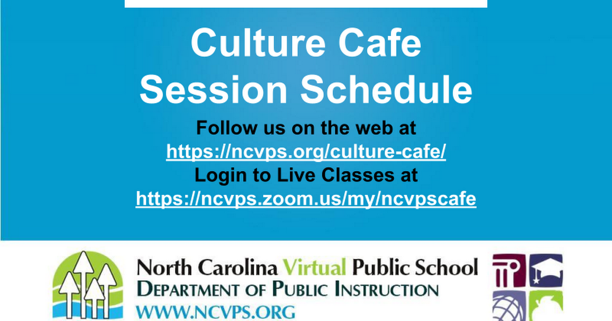 NCVPS Culture Café