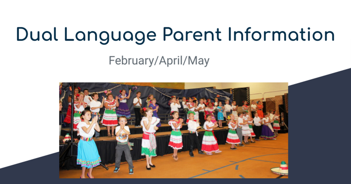 2022-23 Dual Language Parent Information Night 2020