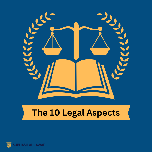 The 10 Legal Aspects

