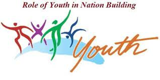 Power of Youth: Youth's Role in Nation Building