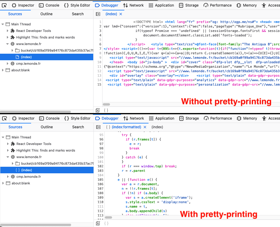 comparison of the debugger text editor before and after pretty printing an HTML file.
Before, the inline scripts have single line content.
After pretty printing, the inline scripts spans multiple lines and are indented properly.