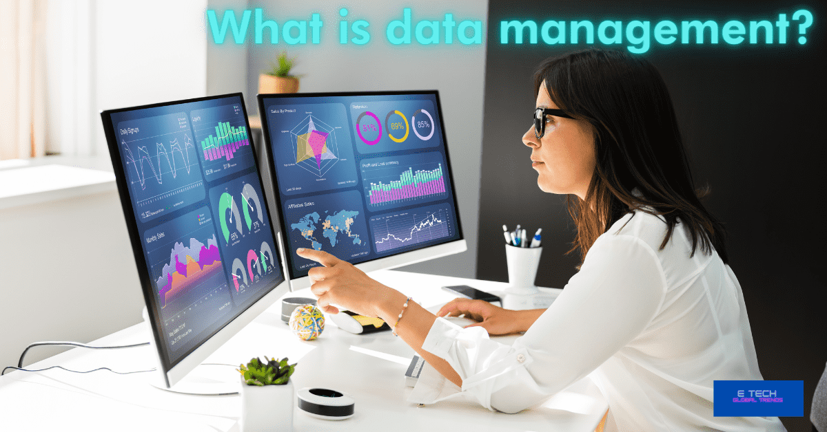 Data management: the art of  a digital business