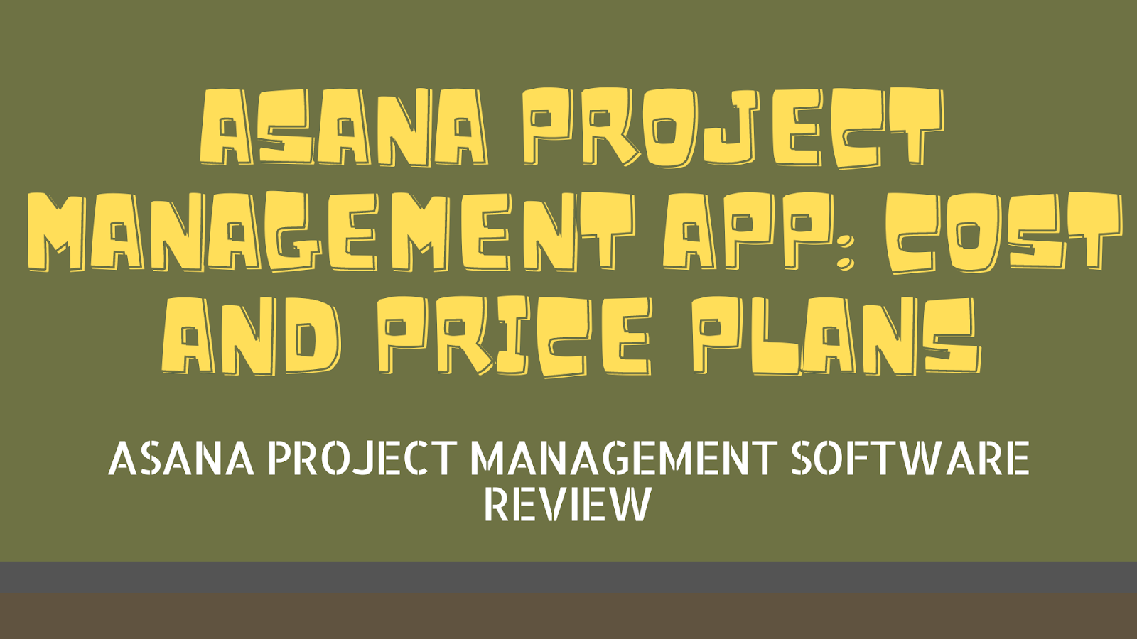 Asana Project Management App: Cost And Price Plans