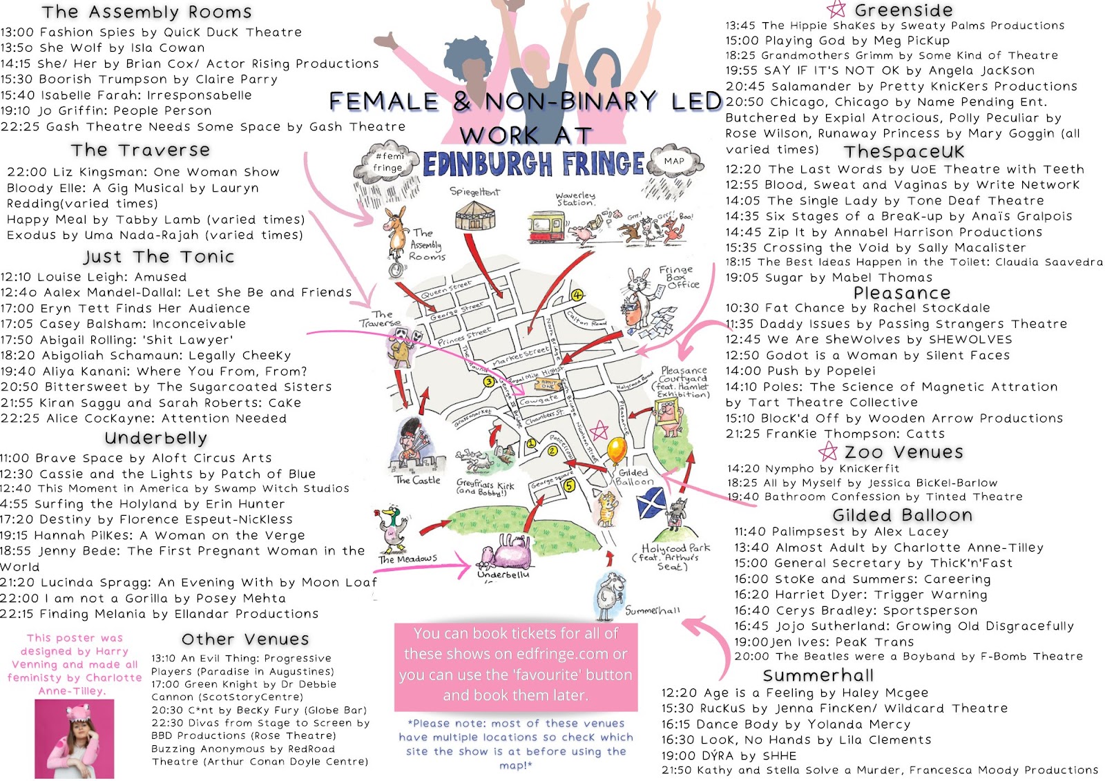 Use this map to find non-binary and female-led shows at this year's Edinburgh Festival Fringe. This map includes all kinds of shows from comedy to circus. Use it to explore everything that women and non-binary people are doing in the creative world right now! See you in August.