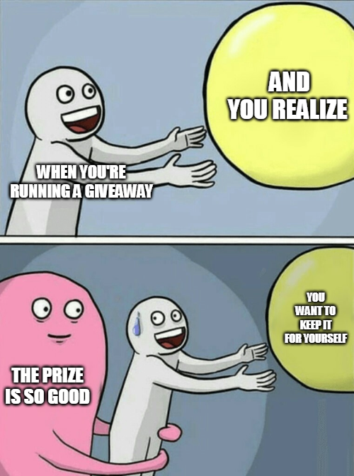Giveaway Prize Meme