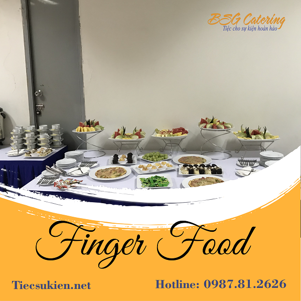 Đặt tiệc Finger Food tại Hà Nội