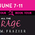 Book Tour + Giveaway - All The Rage by T.M. Frazier